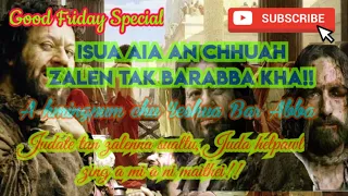 Download Barabba Chanchin... (Good Friday Special) MP3