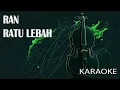 Download Lagu Ran Ratu Lebah V2 Karaoke