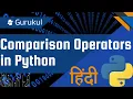 Mastering Comparison Operators in Python in Hindi A Beginner s Guide