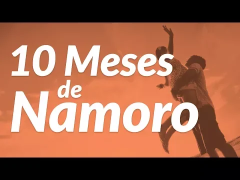 Download MP3 Mensagem de 10 meses de namoro 💕 (e muito amor!) 💕