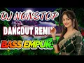 DJ DANGDUT ENAK NEMANI SAAT SANTAI DJ TERBARU 2025 FULL BASS REMIX