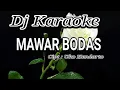 Download Lagu Dj Mawar Bodas Karaoke