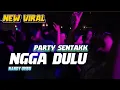 DJ_NGGA DULU REMIX_NANDY UMBU🔊VIRAL TIKTOK_2K26🌴