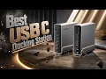 Best USB C Docking Station with Quad Display 4K 60Hz Support