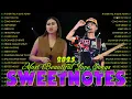 Download Lagu Sweetnotes Nonstop Playlist 2025✨Sweetnotes Bagong OPM Love Songs 2025💞Hits OPM Love Songs 2025
