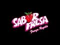 Sabor Fresa - Fuerza Regida