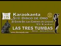 Los Cadetes de Linares   Las tres tumbas