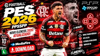 EFOOTBALL PES 2026 PPSSPP ATUALIZADO COM BRASILEIRÃO E EUROPEU DOWNLOAD MEDIAFIRE LINK DIRETO
