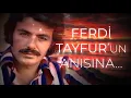 Download Lagu Ferdi Tayfur ile 30 Dakika Muhteşem Müzik Ziyafeti
