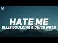 Download Lagu Hate Me - Ellie Goulding \u0026 Juice WRLD (Sped Up + Lyrics)
