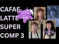 CaFae Latte SuperComp 3