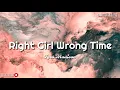 Download Lagu Right Girl Wrong Time || Tyra Madison (Lyrics)