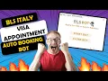 2024 BLS Italy visa appointment Bot BLS Auto Booking and Auto Captcha Solving Bot 2024 Latest