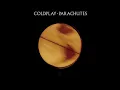 Coldplay - Trouble