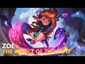 Zoe the Aspect of the Twilight Voice Lines League of Legends