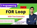FOR Loop in C Programming With Examples - Part 3 Dilip Kumar Gangwar