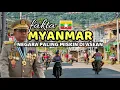 Lagu Fakta Myanmar, Negara Termiskin di ASEAN yang Dikuasai Oleh Jenderal-Jenderal Tentara