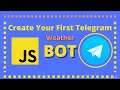 Create Your First Telegram Bot A Weather bot