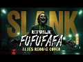 Lagu Republiek Fufu Fafa - Slim | Reggae Blues-muziekcover
