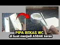 Lagu Ide kreatif membuat asbak rokok dari pipa PVC/ paralon bekas.