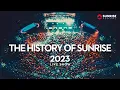 Download Lagu The History Of Sunrise 2023 - Live Show