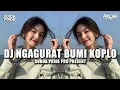 Download Lagu DJ NGAGURAT BUMI [KOPLO] MOLAN RMX!! CINTA NU KUNGSI PAPEGAT ANJEUN NU NYAMBUNGKEUN TUMBU