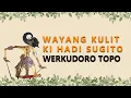 Lagu Wayang Kulit Ki Hadi Sugito - Werkudoro TOPO
