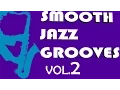 Lagu Smooth Jazz Grooves Vol.2