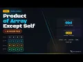 LeetCode 238 Product of Array Except Self No Division Trick Explained