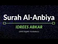 Download Lagu Surah Al-Anbiya - Idrees Abkar | English Translation