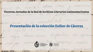 Presentación de la colección Esther de Cáceres.