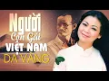 Lagu NGƯỜI CON GÁI VIỆT NAM DA VÀNG (Sáng Tác: Trịnh Công Sơn) - KHÁNH LY | OFFICIAL