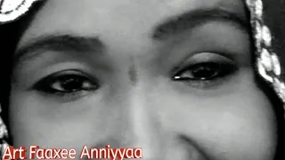 Faaxee Anniyyaa Bishingaa Barana Old Oromo Music 