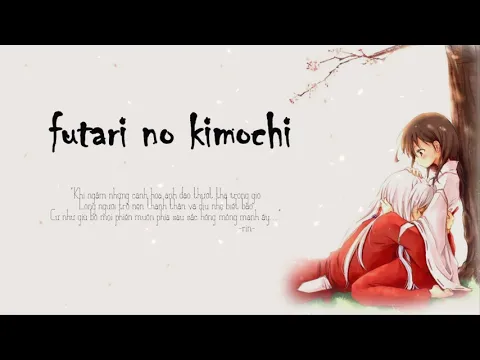 Download MP3 Futari No Kimochi | OST Inuyasha | 「Audio 1 Hour」