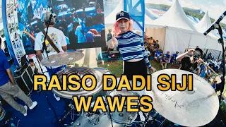 Download RAISO DADI SIJI (WAWES) DRUM CAM BY KEZIA GRACE MP3