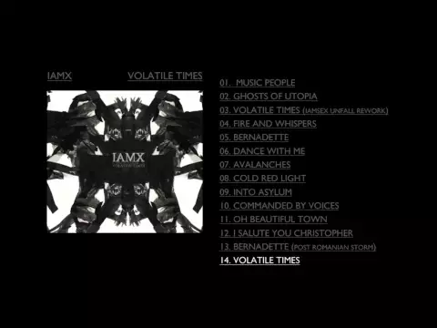 Download MP3 IAMX - Volatile Times