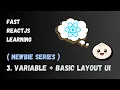 ReactJS Newbie Series 3 React JS Variable ReactStrap Basic Layout UI Row Col