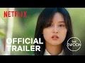 My Liberation Notes | Official Trailer | Netflix [ENG SUB]
