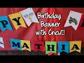 DIY Monster Jam Birt ay Banner DIY with Cricut Personalized Party Decor