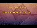 Part 4 - Inheritance in C Oops Tutorials in C Oops Concept