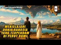 Download Lagu DAHULU KALA, SUATU TRAGEDI BESAR MEMBUAT DUNIA ATAS DAN DUNIA BAWAH TERPISAH - ALUR CERITA FILM