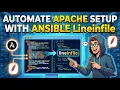 Automate Apache Setup with Ansible Lineinfile