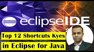 12 Shortcut Keys in Eclipse for JAVA Developer Work Smart Be Faster in Your Coding Journey
