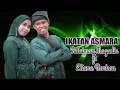 Download Lagu IKATAN ASMARA Fairuz Misran ft baby Sima by Sulaiman Magadir ft Eliana Borkan | cover video subtitle