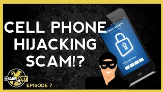 scammers port and hijack your phone scamalert episode 7