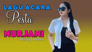 lagu joget terbaru nurjani gafur syah lagu joget acara remix pesta