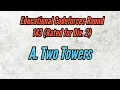 Educational Round 143 Div 2 A Two Towers Solution in Bangla