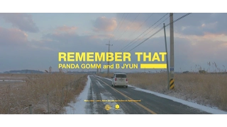 Download [M/V] Panda Gomm ( w / B JYUN.) - Remember That (Official) MP3