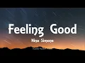 Download Lagu Nina Simone - Feeling Good (Lyrics)