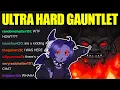 Omg Hi Ultra Hard Gauntlet today Very Poggers Gaming Ahead Of Us And Zero Dying Today